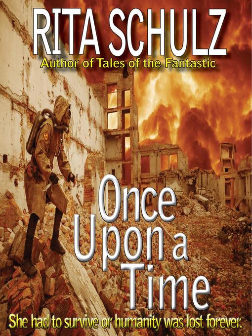 Title details for Once Upon a Time by Rita Schulz - Available